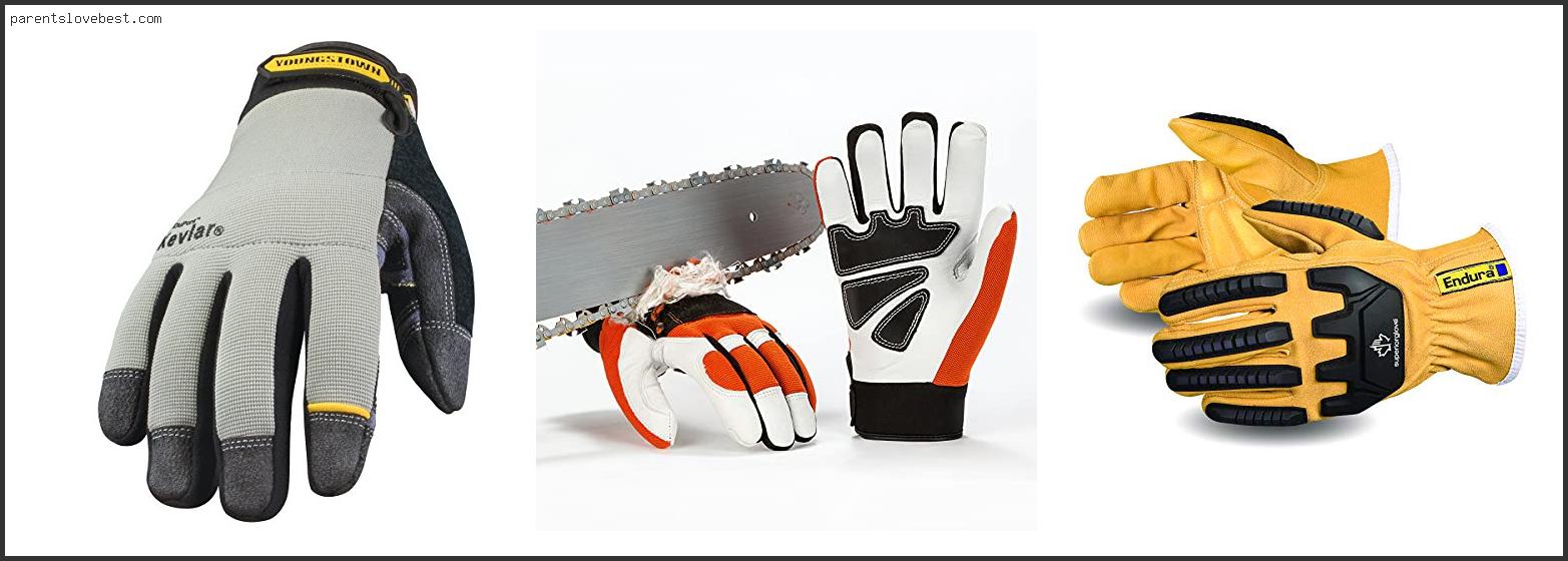 Best Chainsaw Gloves
