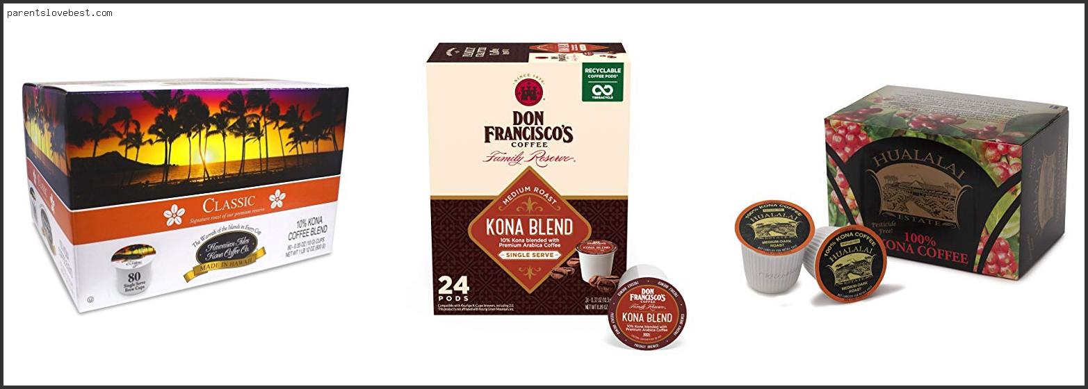 Best Kona Coffee K Cups